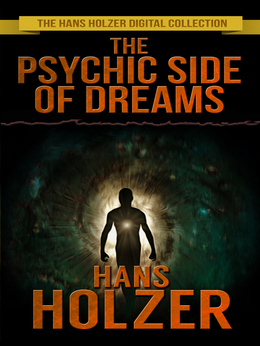 Title details for The Psychic Side of Dreams by Hans Holzer - Available